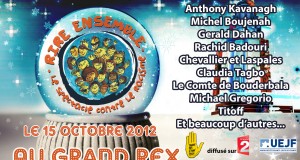 Tous à Rire Ensemble contre le Racisme le 15 octobre au Grand Rex